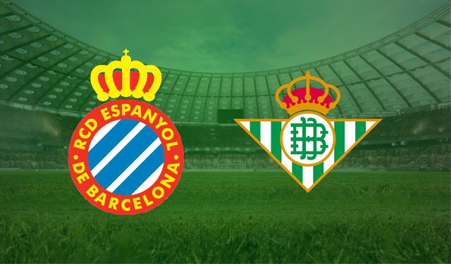 CANLI | Espanyol- Real Betis maçını canlı izle (Maç Linki)