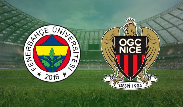 CANLI | Fenerbahçe- Nice maçını canlı izle (Maç Linki)