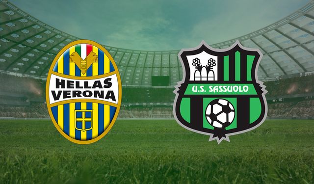 CANLI | Verona- Sassuolo maçını canlı izle (Maç Linki)