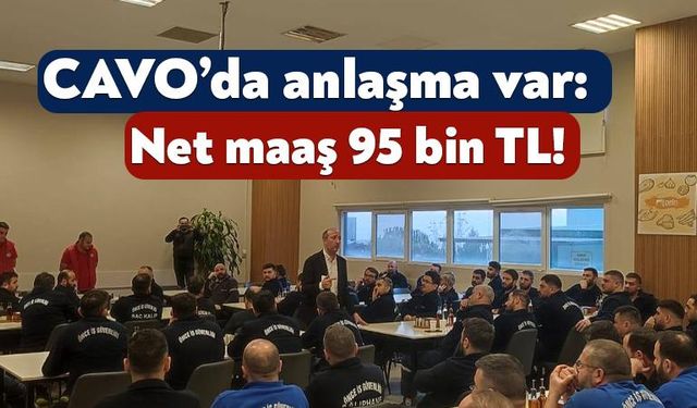 Yüzde 100 Zam Yapıldı, Toplu Sözleşme İmzalandı: Net Maaş 95 Bin TL’ye Yükseldi