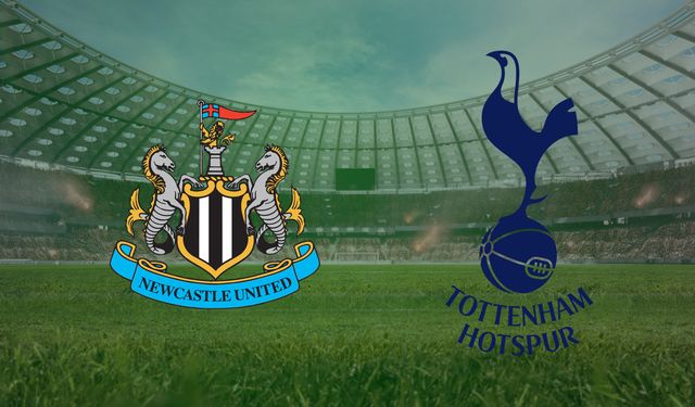 Newcastle United- Tottenham Maçı Saat Kaçta, Hangi Kanalda?