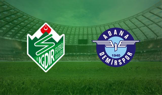 Iğdır FK-Adana Demirspor Maçı Ne Zaman, Saat Kaçta, Hangi Kanalda?