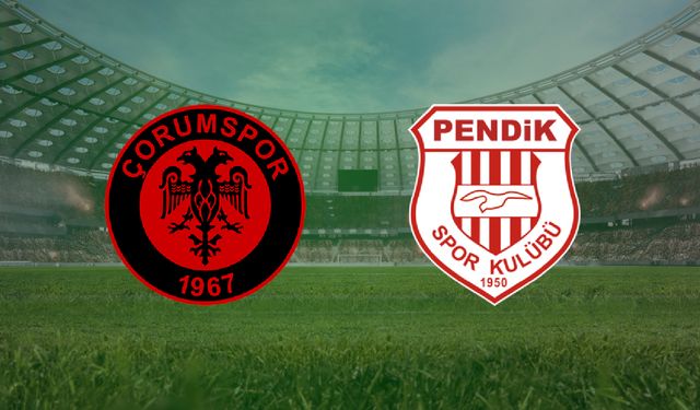 Çorumspor- Pendikspor maçı ne zaman, saat kaçta, hangi kanalda?