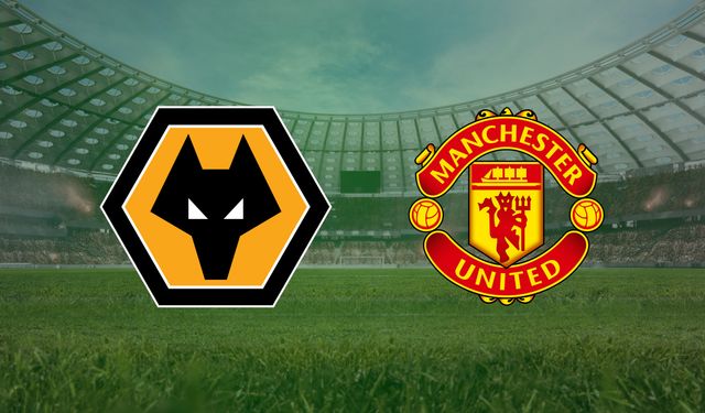 Wolverhampton- Manchester United maçı ne zaman, saat kaçta, hangi kanalda?