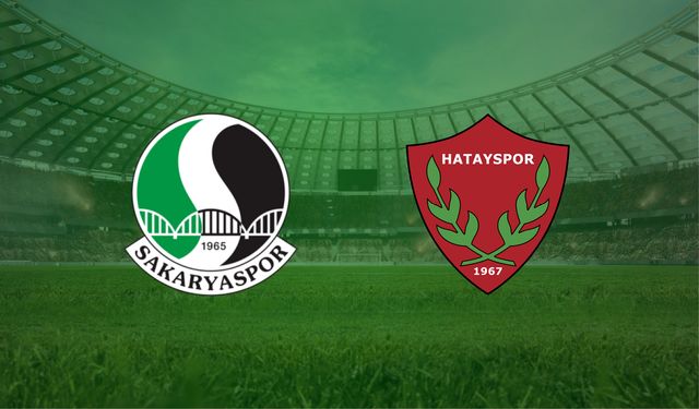 Sakaryaspor- Hatayspor maçı ne zaman, saat kaçta, hangi kanalda?