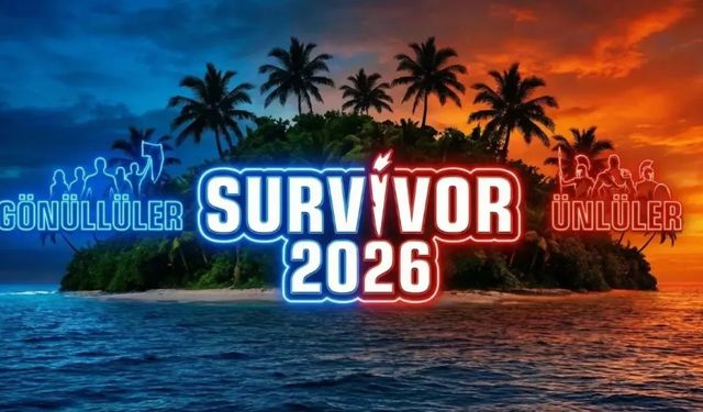 Survivor Kadrosu 2026 belli oldu! İşte ünlüler ve gönüllüler…