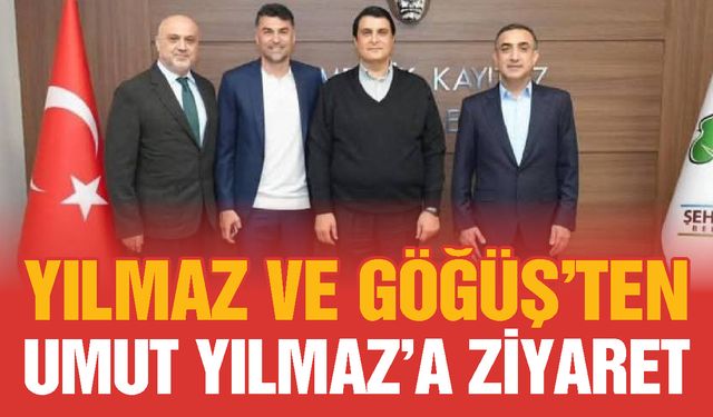 Ercan Göğüş’ten spora tam destek! Umut Yılmaz’ı ziyaret ettiler