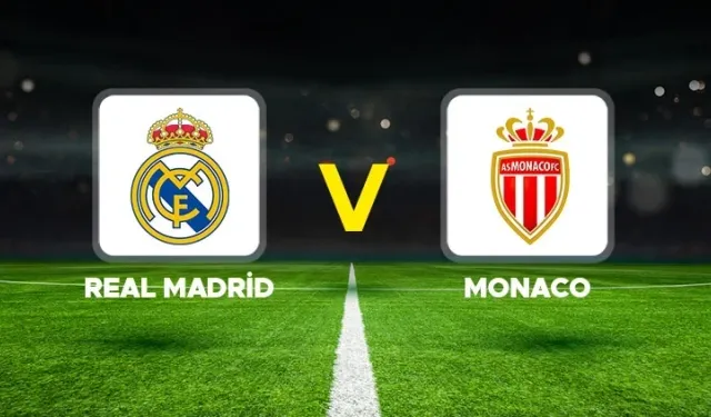 Tabii Canlı Yayın Real Madrid Monaco Maçı izleme linki, yabancı kanallardan izlenir mi? Son Dakika Arda Güler durumu