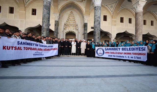 Gaziantepli 175 öğrenci Kutsal Topraklara uğurlandı