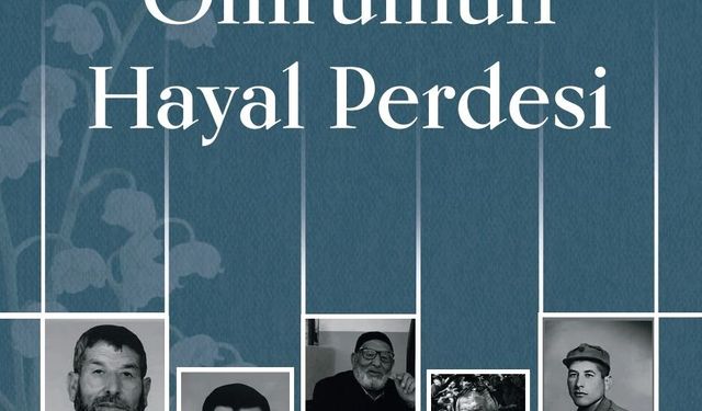 GaziKültür’den bir eser daha… Ömrümün Hayal Perdesi okuyucu ile buluştu