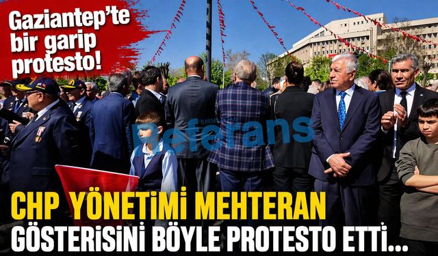 Gaziantep’te bir garip protesto! CHP Yönetimi Mehteran gösterisini böyle protesto etti…