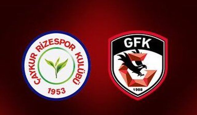 Çaykur Rizespor - Gaziantep FK maçı muhtemel ilk 11'i ve tüm detayları