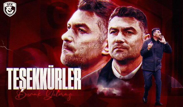 Gaziantep FK’dan beklenen açıklama geldi! Teşekkürler Burak Yılmaz!