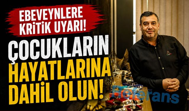 Ebeveynlere kritik uyarı! Çocukların hayatlarına dahil olun!