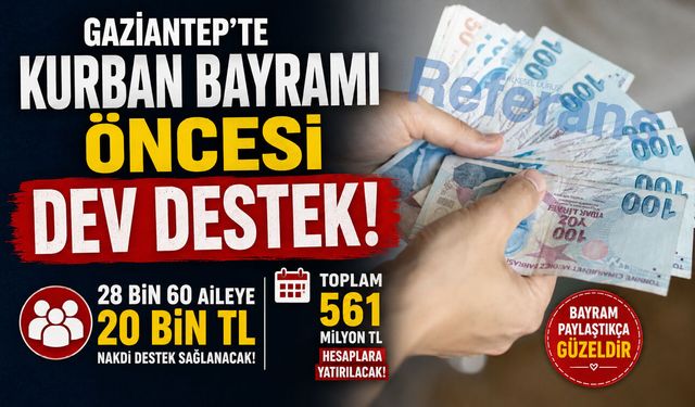 Gaziantep’te Kurban Bayramı öncesi dev destek!