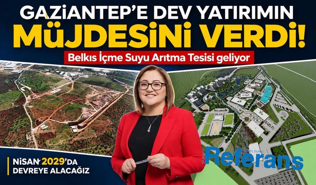 Gaziantep’e dev bir yatırım daha! Çalışmalar başladı