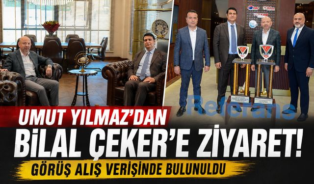 Umut Yılmaz’dan Bilal Çeker’e ziyaret! Görüş alış verişinde bulunuldu