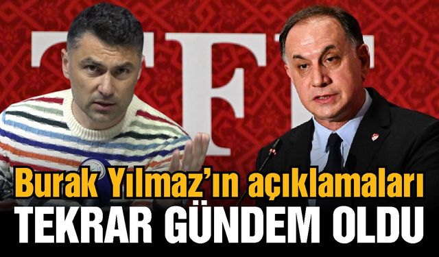 Burak Yılmaz’ın Gaziantep FK’dan istifa ederken yaptığı açıklamalar tekrar gündem oldu