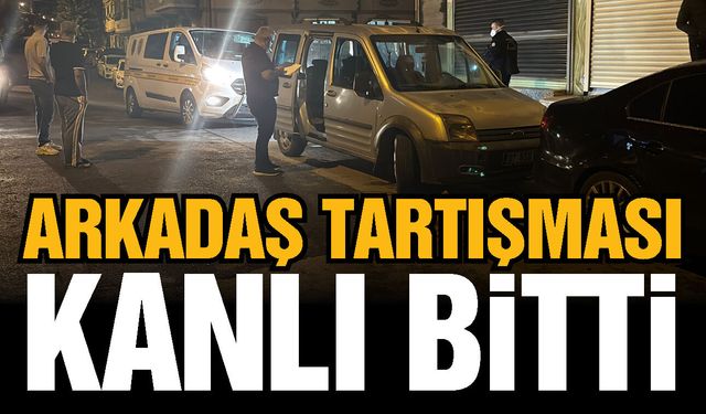 Gaziantep’te arkadaş tartışması kanlı bitti! Hastanede hayatını kaybetti