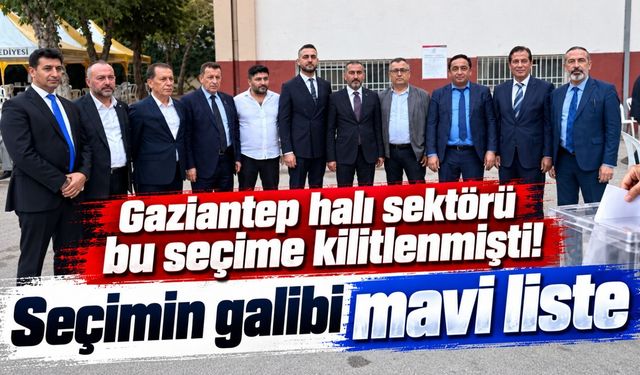 GTO’da kritik seçim: Halı sektöründe zafer mavi listenin oldu!