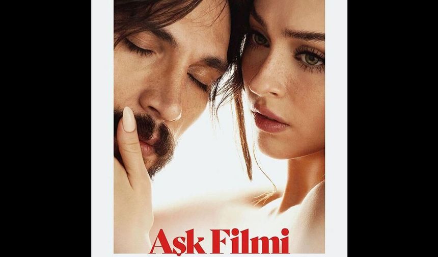 "Aşk Filmi" 1 Aralık'ta vizyona girecek
