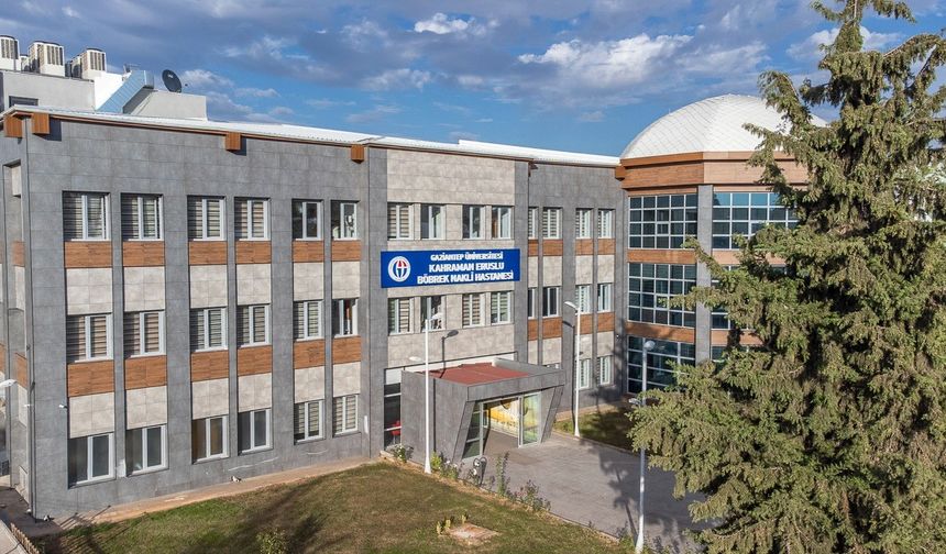 Türkiye'nin İlk ve Tek Böbrek Nakli Hastanesi Gaziantep’te