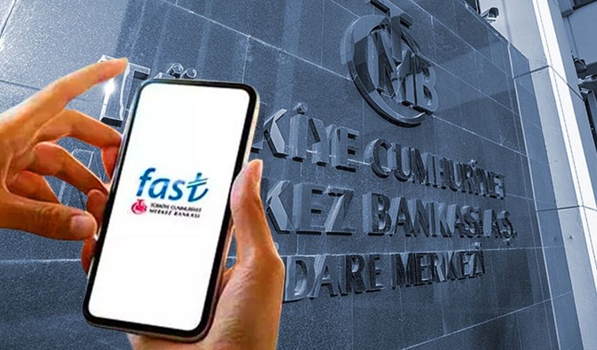 FAST sisteminde yeni dönem! Merkez Bankası açıkladı