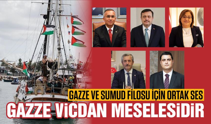 Gaziantep’ten Gazze ve Sumud Filosu için ortak ses! Gazze bir vicdan meselesidir