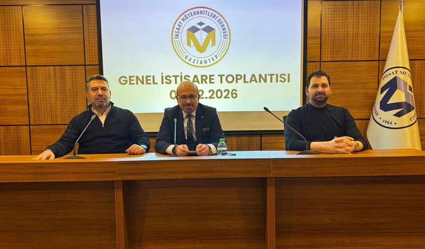 İnşaat müteahhitlerinin sorunları masada! GAİMDER’de önemli toplantı!