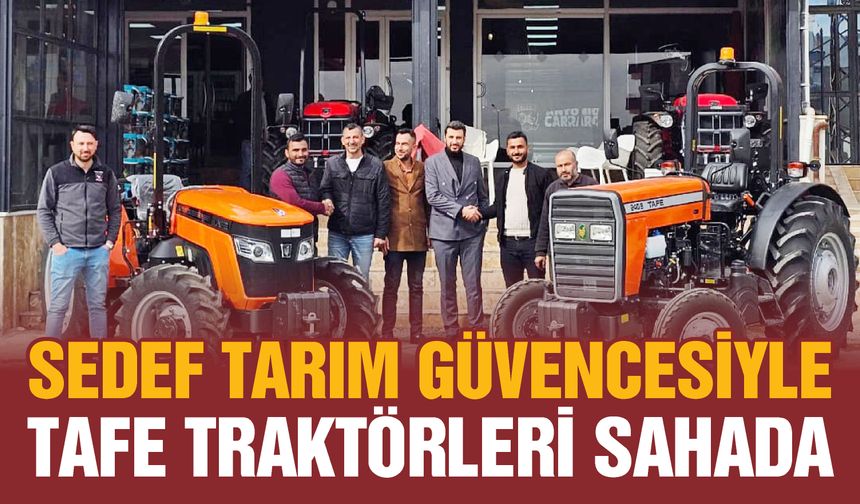 TAFE Traktörlerine Yoğun Talep: Çiftçilerin Tercihi Oldu