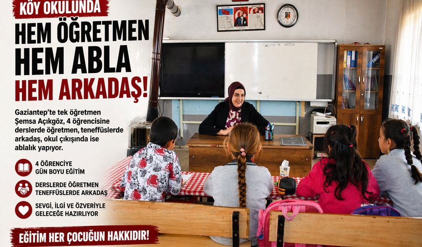 Gaziantep'te köy okulunda 4 öğrencisini geleceğe hazırlıyor