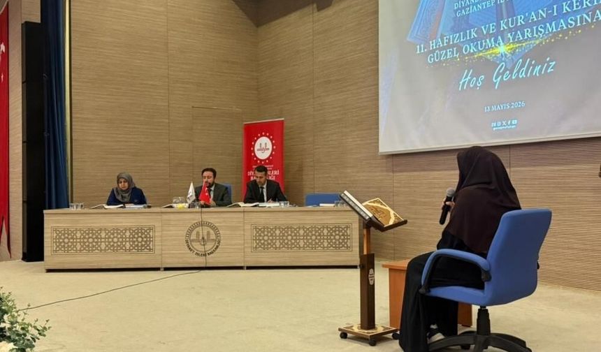 Gaziantep'te ‘Hafızlık ve Kur'an-ı Kerim'i Güzel Okuma Yarışması’ düzenlendi!