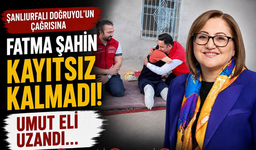 Şanlıurfalı Doğruyol’un çağrısına Fatma Şahin kayıtsız kalmadı! Umut eli uzandı…