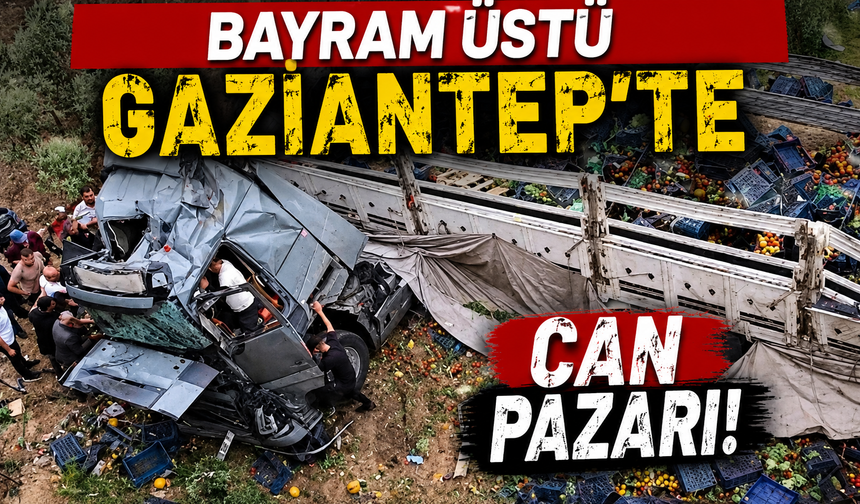 Bayram üstü Gaziantep’te can pazarı! Sebze yüklü tır viyadükten aşağı uçtu: Ölü ve yaralılar var…