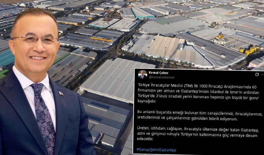 Vali Çeber firmaları kutladı! Bu gurur Gaziantep’in…