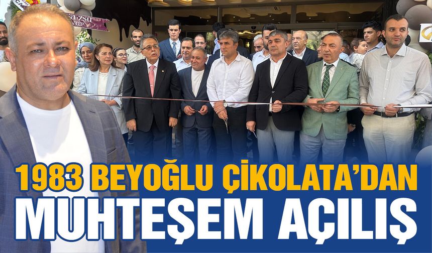 Akan Cadde’de muhteşem açılış! 1983 Beyoğlu Çikolata ve Kahve Gaziantepliler ile buluştu!