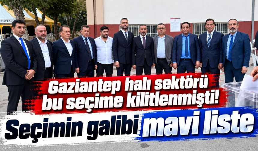 GTO’da kritik seçim: Halı sektöründe zafer mavi listenin oldu!