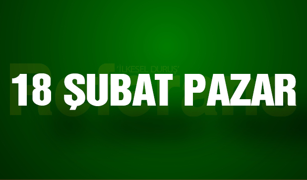 18 ŞUBAT PAZAR
13.30 Corendon Alanyaspor - Adana Demirspor
16.00 Pendikspor - Trabzonspor
16.00 Gaziantep FK - Samsunspor
19.00 MKE Ankaragücü - Galatasaray
