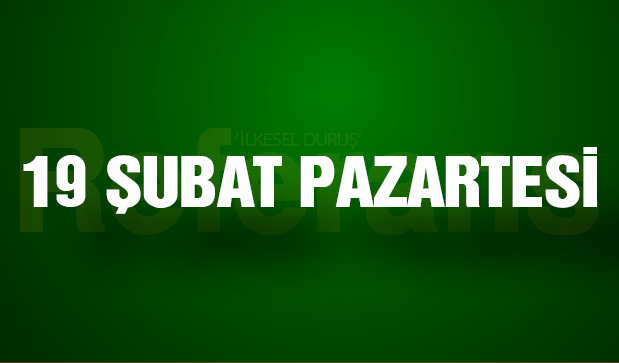 19 ŞUBAT PAZARTESİ
20.00 RAMS Başakşehir - Kayserispor
20.00 Beşiktaş - Konyaspor
