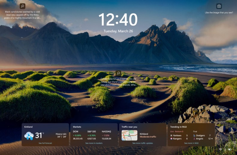 DAHA FAZLA KILIT EKRANI WIDGET'I
Gelecekteki güncellemeler, Windows 11'in kilit ekranında daha fazla bilgi gösterebilecek widget'lar sunacak. Hisse senetleri, trafik durumu, spor karşılaşmaları gibi faydalı bilgilere erişebileceksiniz.

WI-FI YENİLEME DÜĞMESİ
Kablosuz ağlar için özel bir yenileme düğmesi, Windows 11'e eklenecek. Böylece ihtiyacınız olan ağı bulamadığınızda mevcut ağları yeniden tarayabileceksiniz.