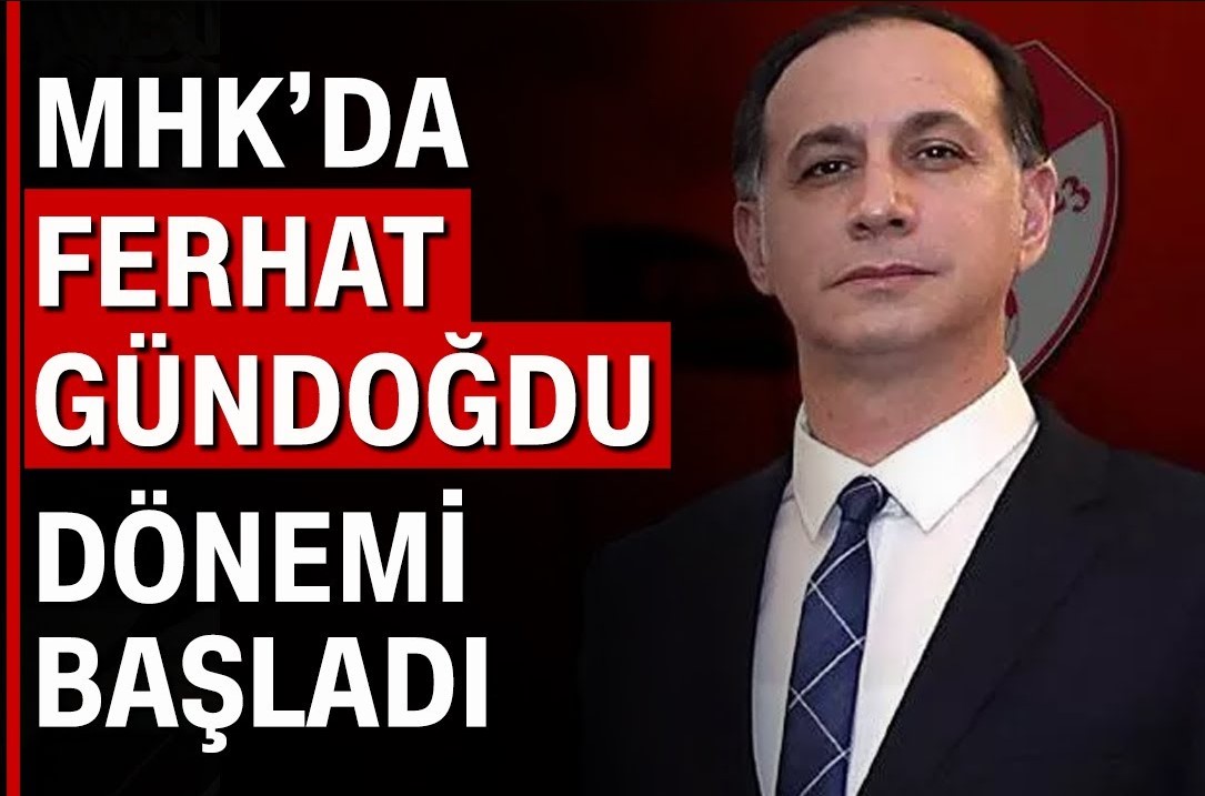 Mhknin Yeni Baskani Ferhat Gundogdu Oldu-1