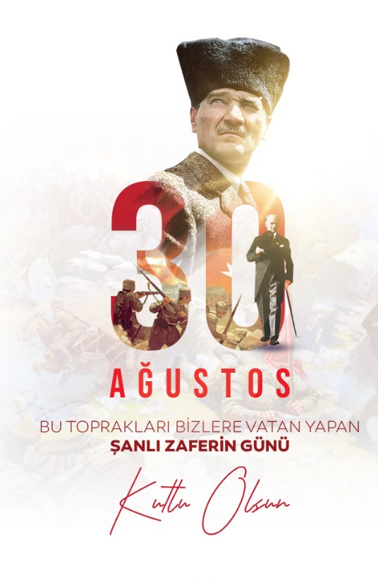 30 Agustos Hikaye