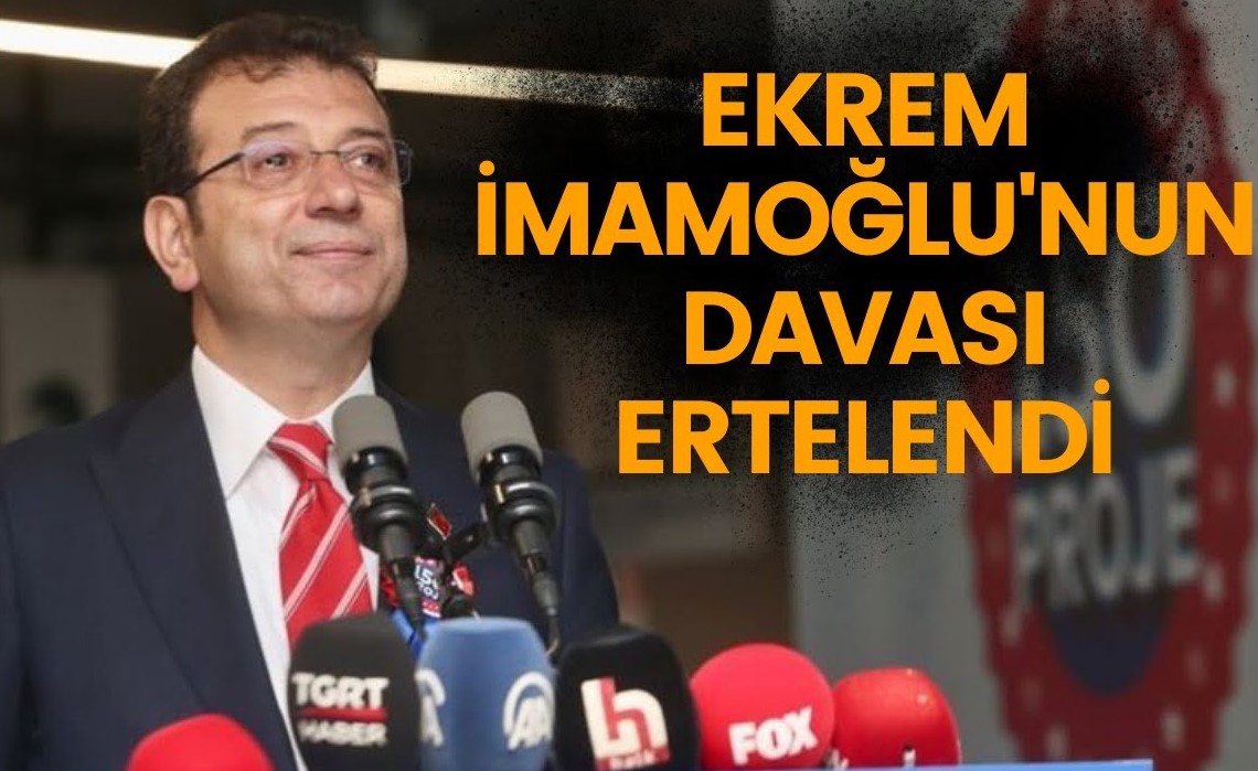 Imamoglu Davasi Ertelendi