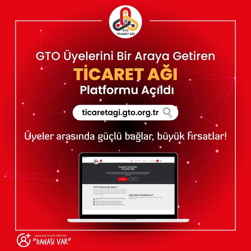 GTO’dan Yepyeni Hizmet: GTO Ticaret Ağı