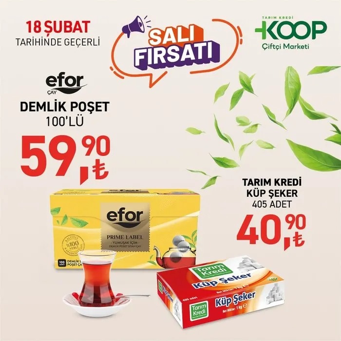 18 Şubat tarihinde geçerli;
100'LÜ DEMLİK POŞET 59,90 TL
KÜP ŞEKER 40,90 TL
KAĞIT HAVLU 154,90 TL
MİLFÖY HAMURU 89,90 TL
DONDURULMUŞ MISIR 59,90 TL
1000 G ÇAY 209,50 TL
