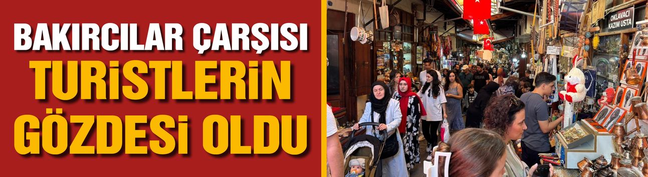 Gaziantep'teki Bakırcılar Çarşısı turistlerin gözdesi
